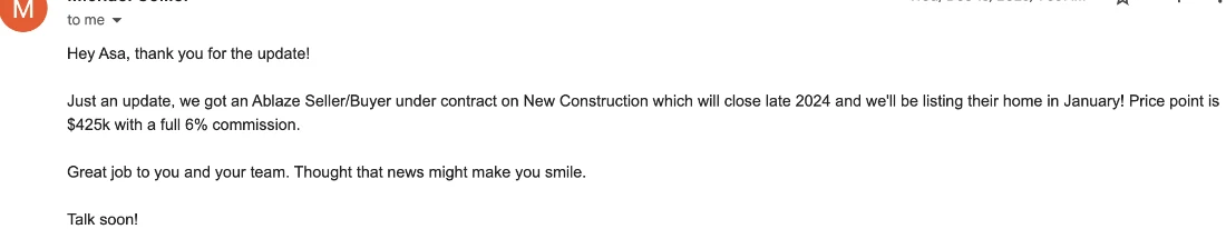 Mike's email to Asa: a $425k buyer and seller under contract, full 6% commission.